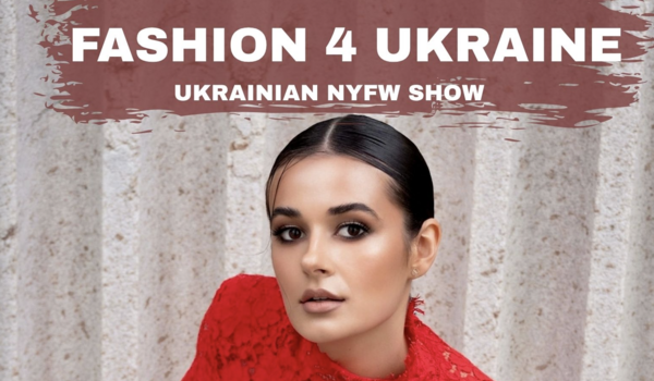 Fashion For Ukraine - Ukrainian NYFW Show