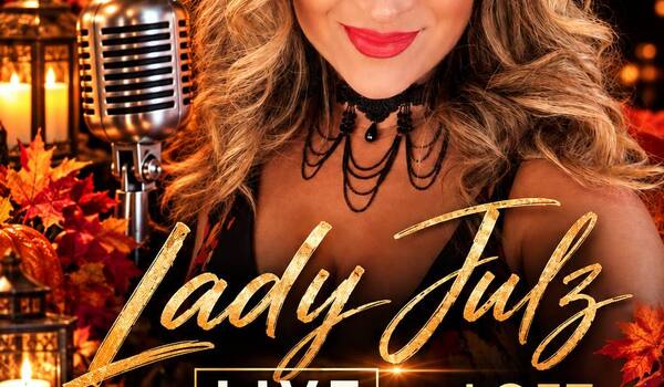 THIS SATURDAY AT LOFT — LADY JULZ LIVE!