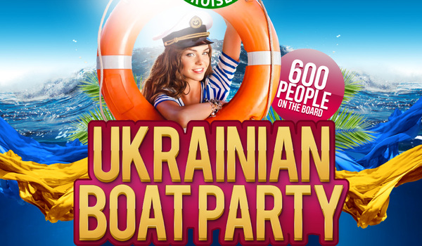  Ukrainian Boat Party
