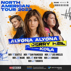 Alyona Alyona, Jerry Heil and special guest Kola North American Tour