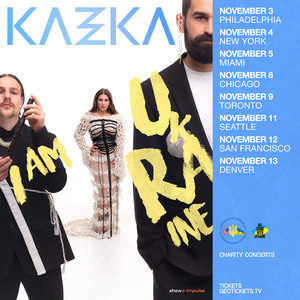 Kazka North American Tour #IAMUKRAINE