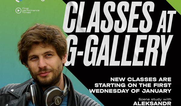 ACTING CLASSES with Acclaimed Actor/Director Aleksandr Molochnikov