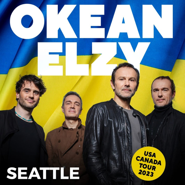 Okean Elzy Seattle