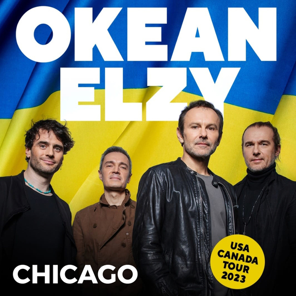 Okean Elzy Chicago