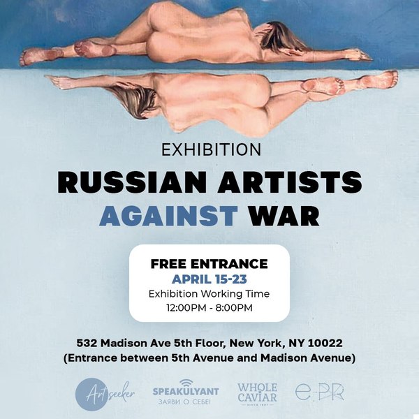 Art protest "Russian Artist Against War" / Art Exhibition 