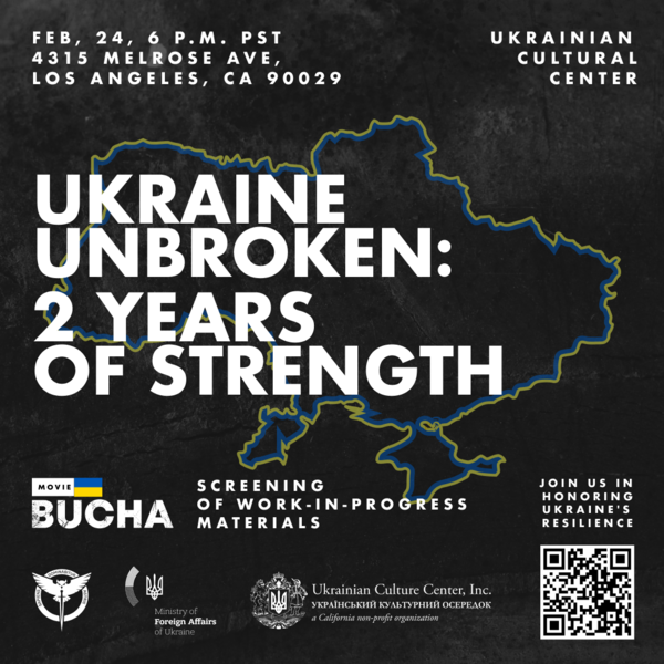 UKRAINE UNBROKEN: 2 YEARS OF STRENGTH