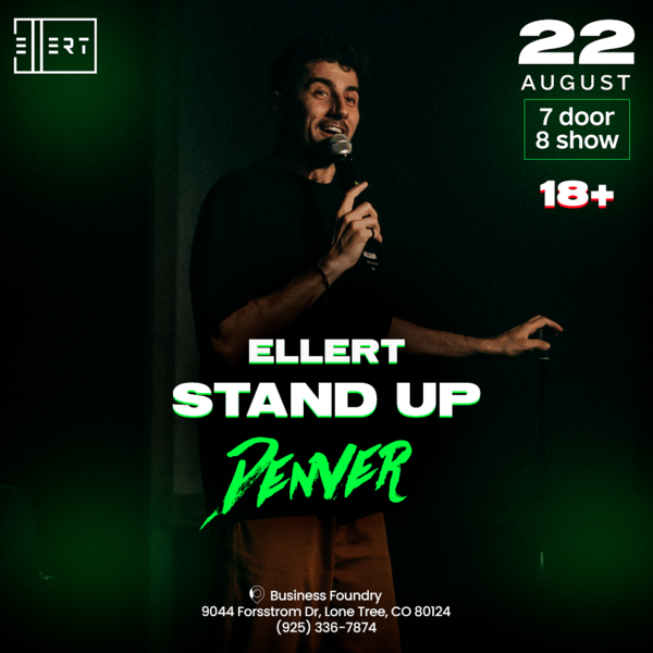 STAND UP | ELLERT | DENVER 
